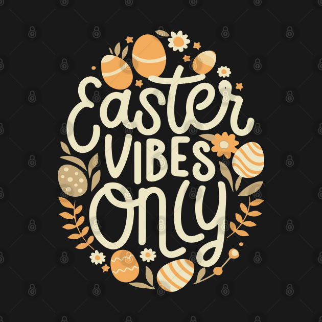 Easter Vibes Only: Egg-cellent Easter Day by Yonbdl