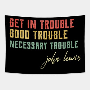 Good Trouble black power Tapestry