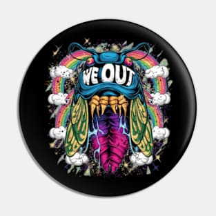 Funny Rainbow Cicada We Out Cute Cicada Brood Emergence Pin