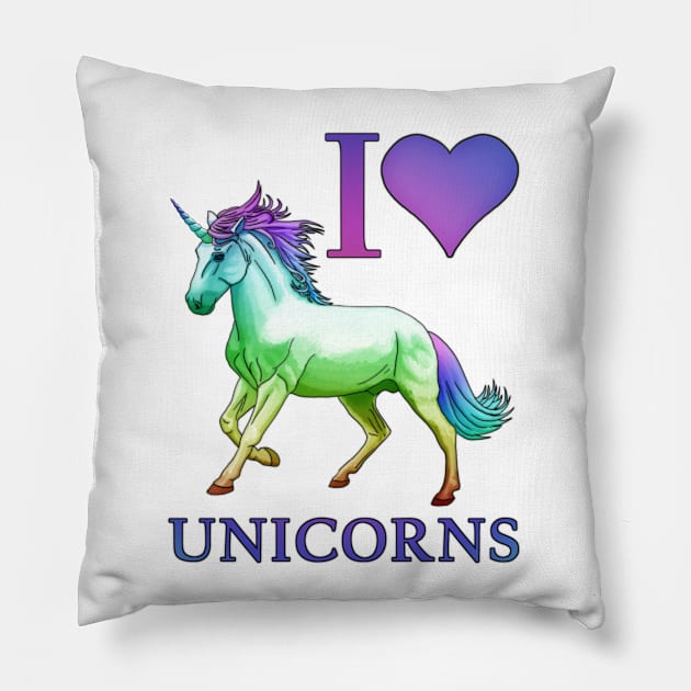 I Love Unicorns Pillow by WhiteWaveDesigns