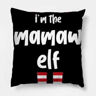 I'm The Mamaw Elf Family Matching Christmas Pajama Gifts Pillow