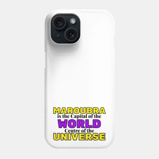 MAROUBRA IS THE CAPITAL OF THE WORLD, CENTRE OF THE UNIVERSE - LIGHT YELLOW AND PURPLE BACKGROUND Phone Case