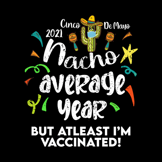 Cinco De Mayo Vaccinated by BethTheKilljoy