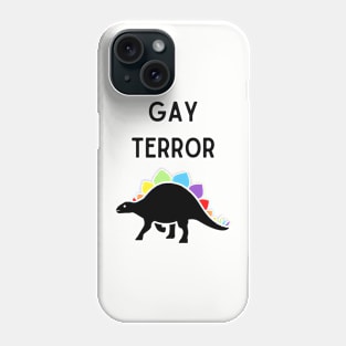 Gay Terror 1 Phone Case