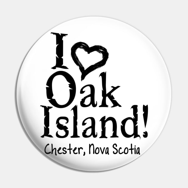 I Love Oak Island Pin by TJWArtisticCreations