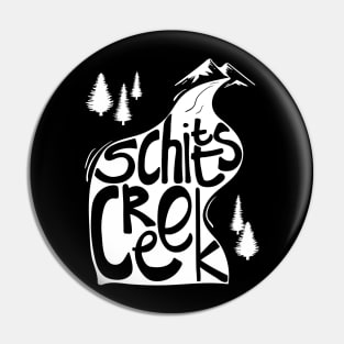 Schitt's Creek hand lettering in Creek flowing from Mountains Pin