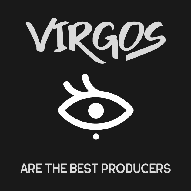 Virgos Are The Best Producers, Music Producer by ILT87