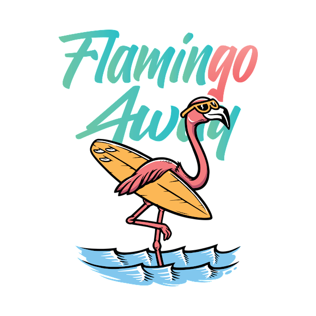 Flamingo Away Go Away Funny Beach by CaptainHobbyist