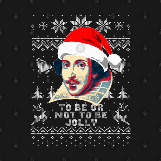 Wiliiam Shakespeare To Be Or Not To Be Jolly by Nerd_art