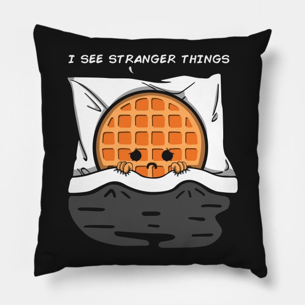 I see stranger things Pillow by Melonseta