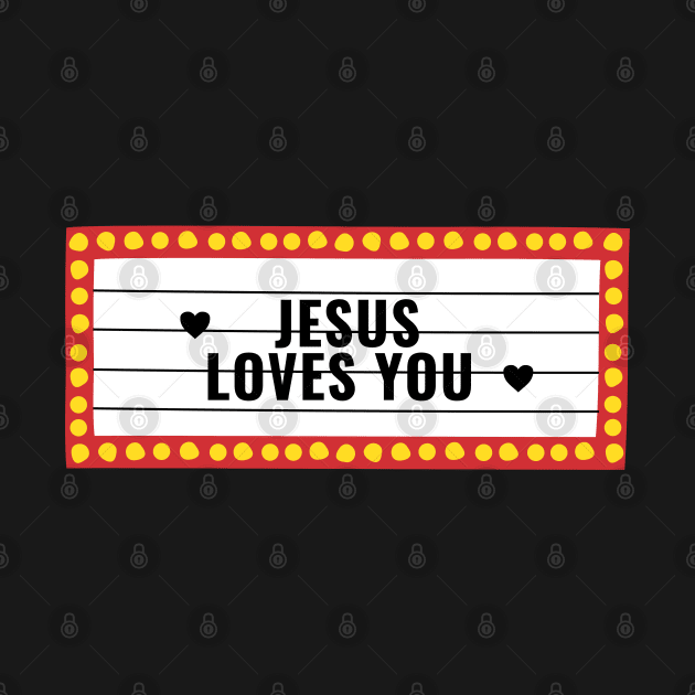 Jesus loves you theater cinema lightbulb sign by Mission Bear