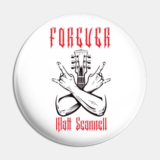 Matt Scannell Pin