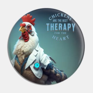 Chickens are the best therapy for the heart Pin