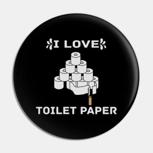 Retro Vintage I Love Toilet Paper Graphic Illustration Pin