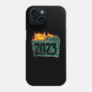 Dumpster Fire 2023 Phone Case