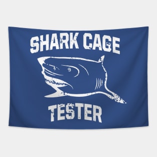 Be A Shark Cage Tester 2 Tapestry