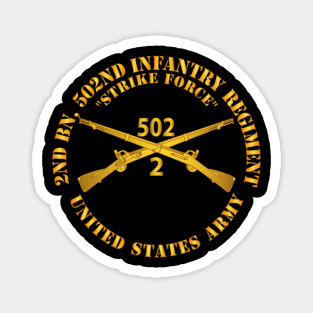 2nd Bn 502nd Infantry Regt - Strike Force - Infantry Br Magnet