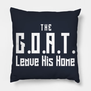 The Goat Leave His Home Pillow