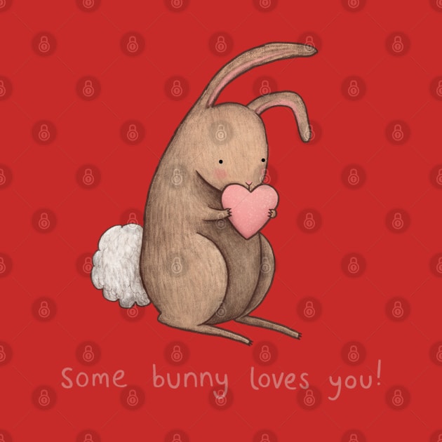 Some Bunny Loves You by Sophie Corrigan