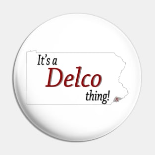 Its a DELCO thing Pin