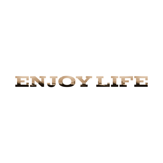 Enjoy life by PICKSTORE 