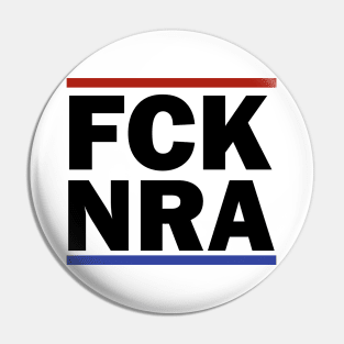 FCK NRA Pin