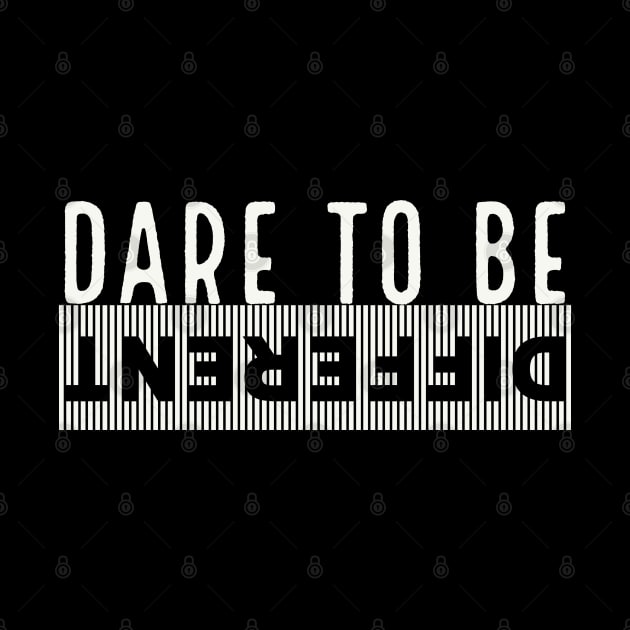 Dare to be different by Apparels2022