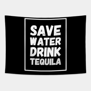 Save water drink tequila Tapestry