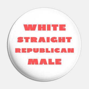 White straight republican male Pin