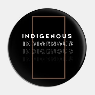 Indigenous Repeatitive Design Pin