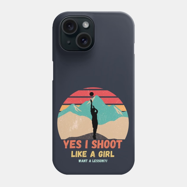 Shoot like a girl Basketball Phone Case by High Altitude