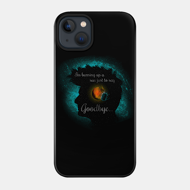 Just to say Goodbye - Doctor Who - Phone Case