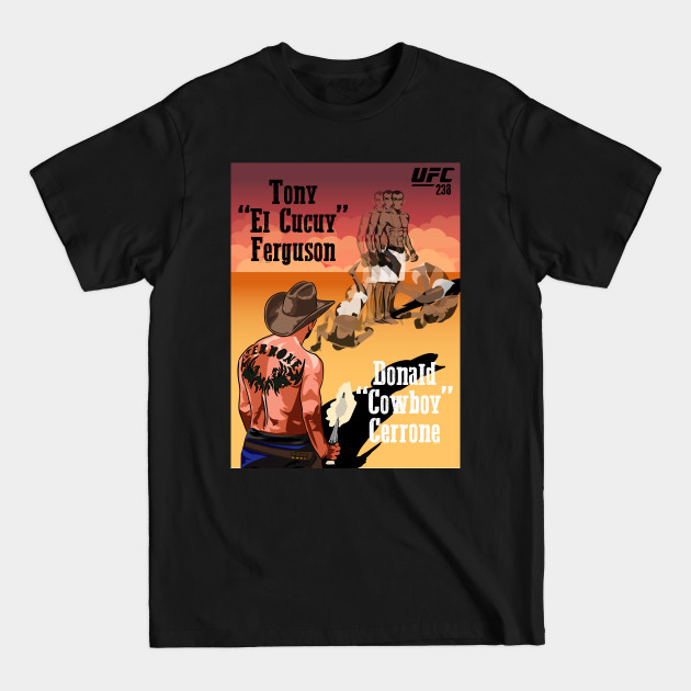 Disover Donald Cerrone vs Tony Ferguson poster - Ufc - T-Shirt