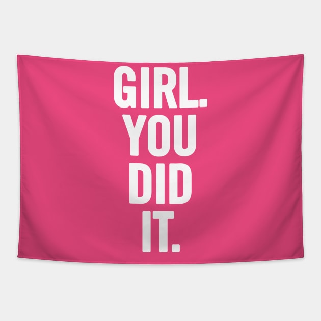 Girl You Did It Tapestry by sergiovarela