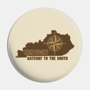 Kentucky Gateway to the South Pin