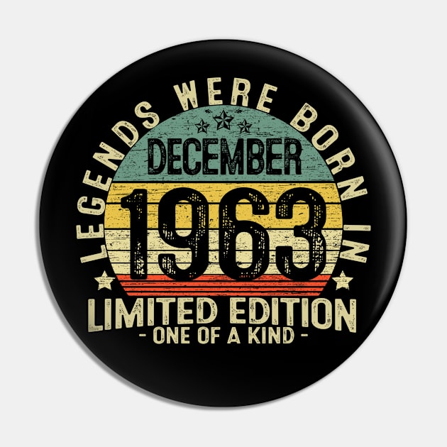 58 Years Old Birthday Legends Were Born In December 1963 Pin by heart teeshirt