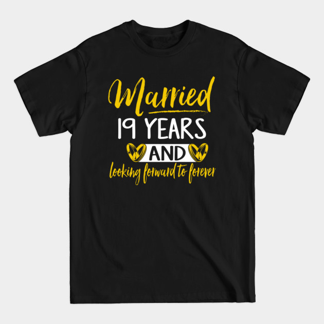 Discover 19th Wedding Anniversary Shirt. Married 19 Years - 19th Wedding Anniversary Gifts - T-Shirt