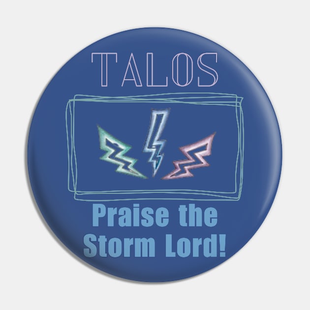 Church of Talos - Praise the Storm Lord! Pin by CursedContent