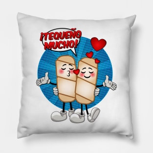 Tequeño Mucho! I love you Pillow