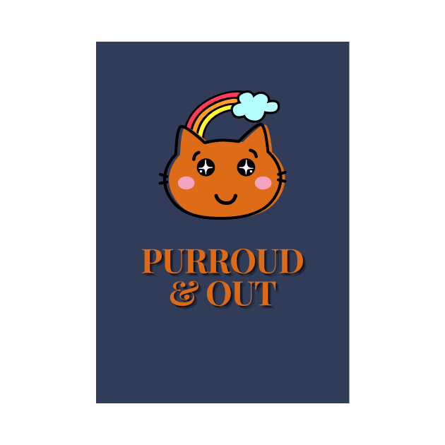 Purroud & Out by RainbowStudios