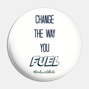 Change the way you fuel Pin