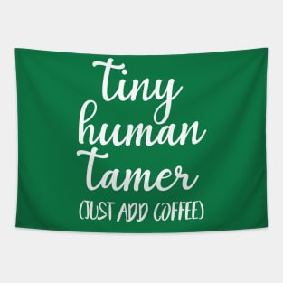 Tiny Human Tamer Tapestry