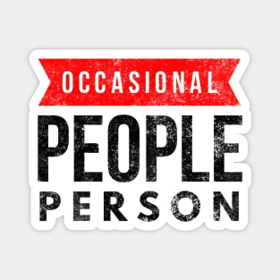 Occasional People Person Magnet