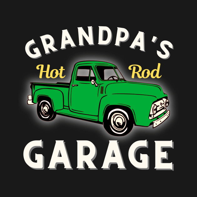 Grandpa's Hot Rod Garage Classic Vintage by S.Fuchs Design Co.