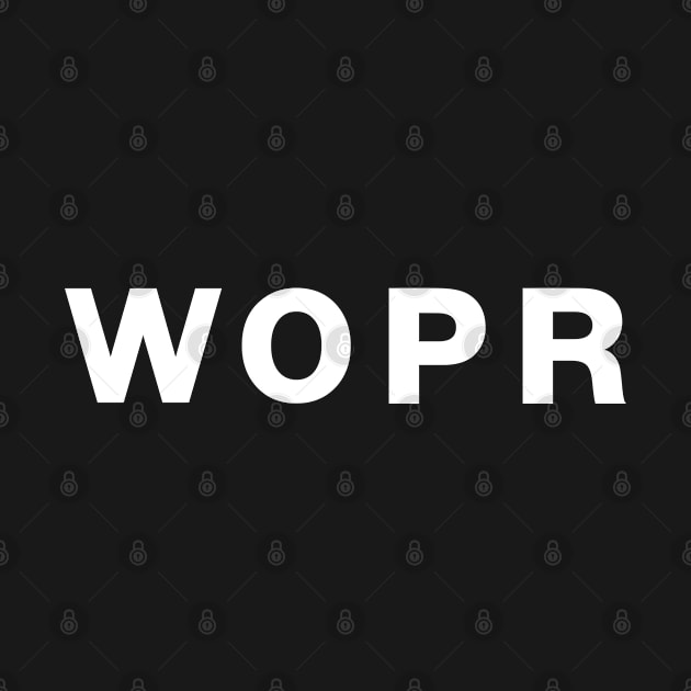 WOPR by Nate's World of Tees