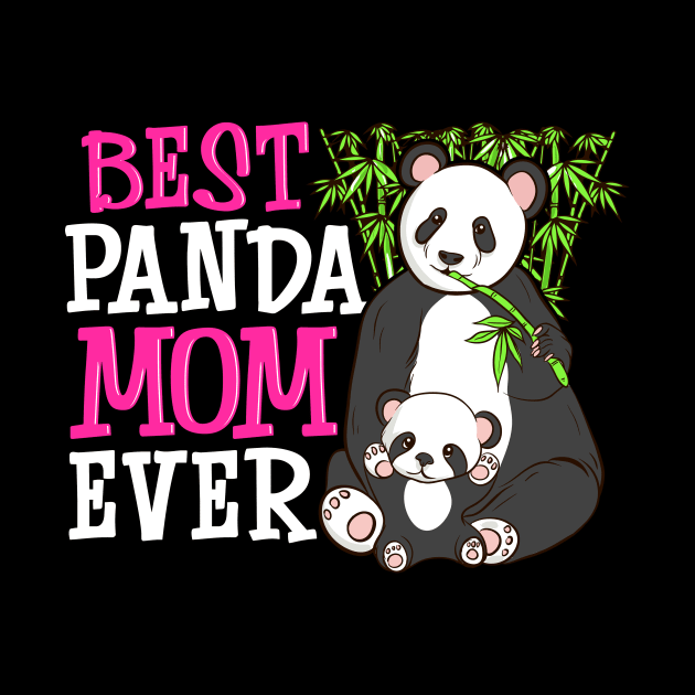 Cute Best Panda Mom Ever Adorable Panda Family by theperfectpresents