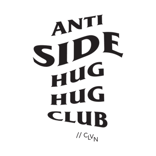 //ANTI-SIDE HUG[black]// Just the text T-Shirt