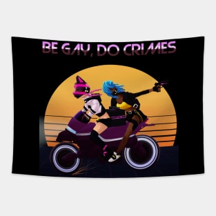 Be gay do crimes Tapestry