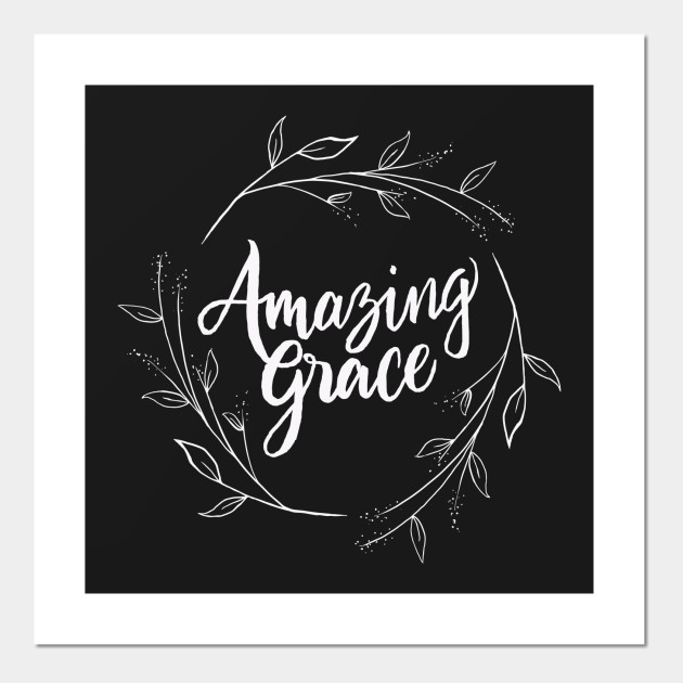 Amazing Grace Floral Christian Worship Christian Worship