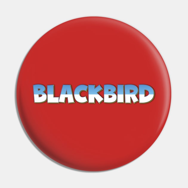 Blackbird Pin by Easy On Me